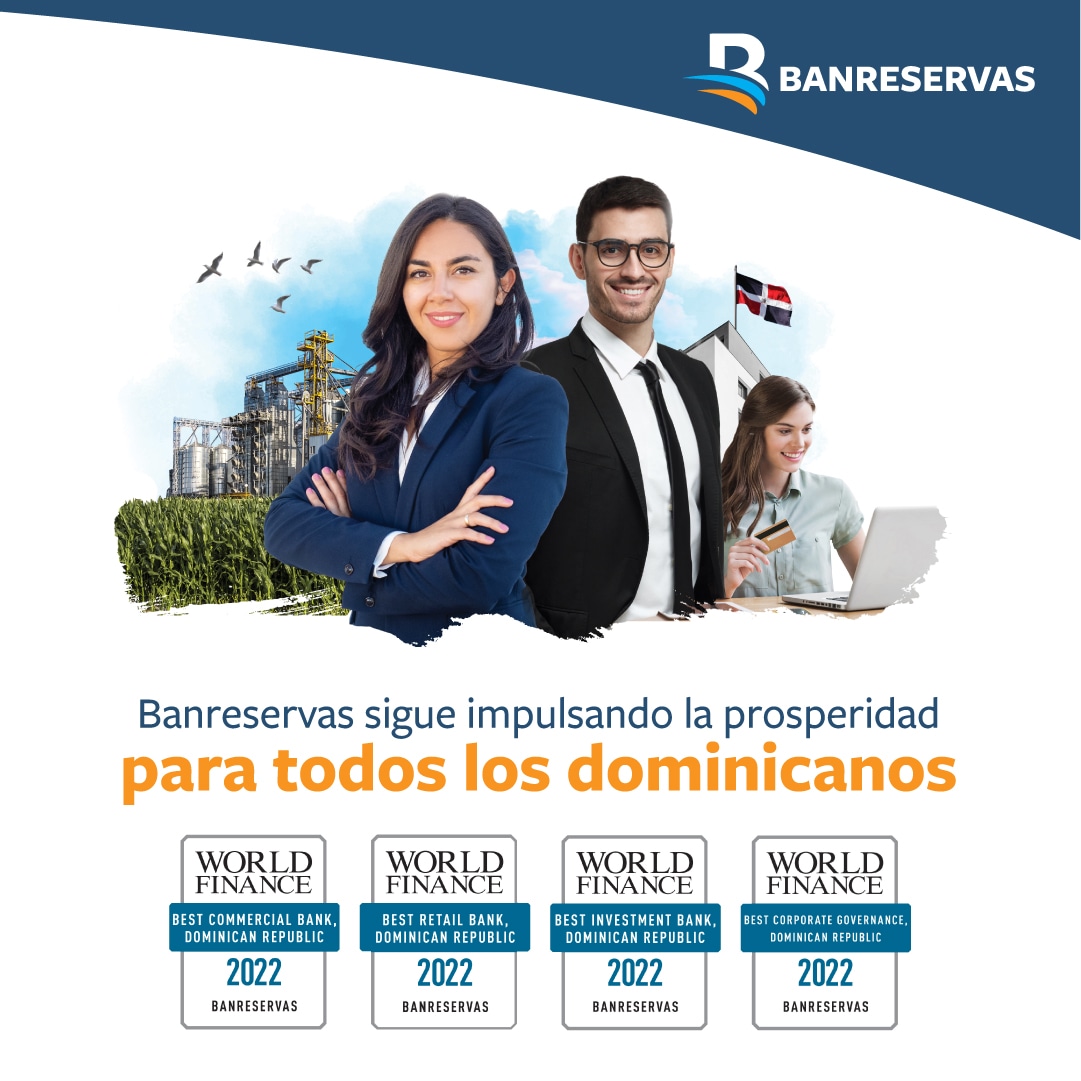 La prestigiosa revista financiera internacional World Finance nos reconoció nuevamente como Mejor Banco Comercial, Mejor Banco de Consumo y Mejor Banco de Inversión de la República Dominicana, por el excelente desempeño de la institución en estos importantes servicios.