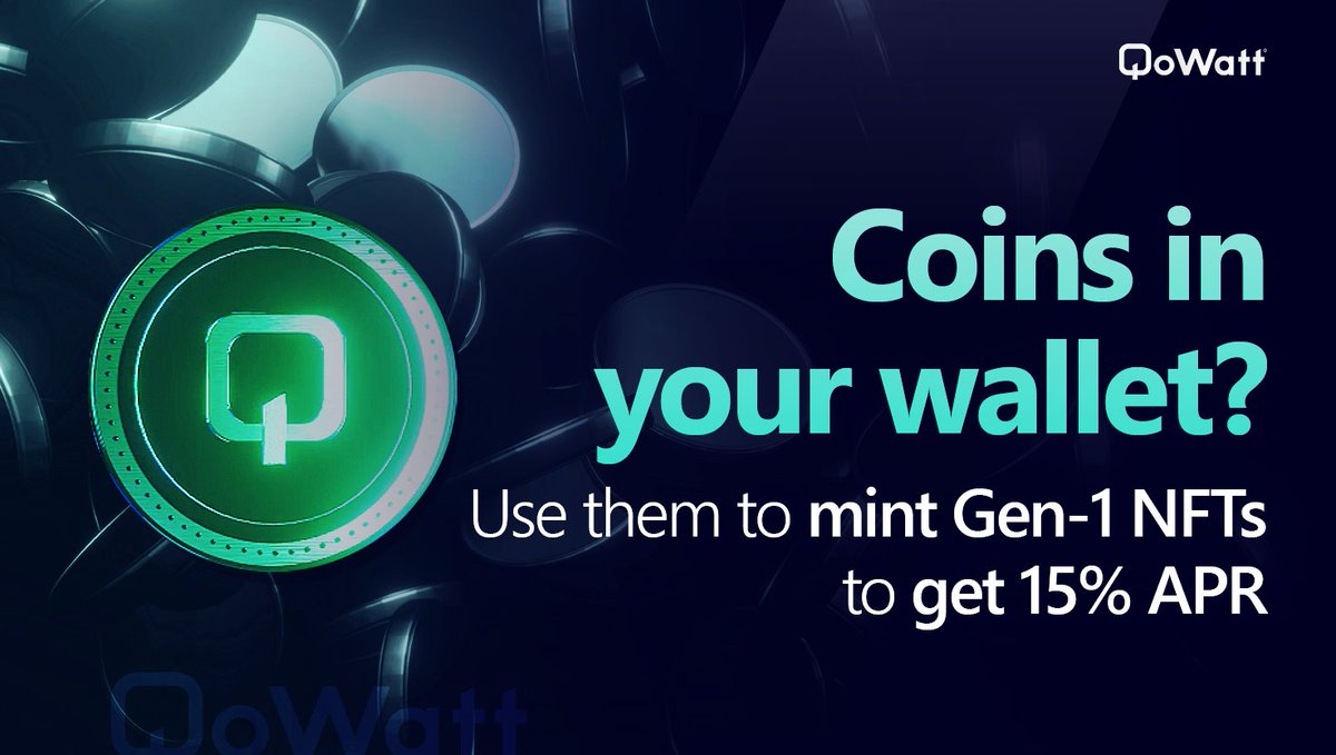 Do you have QoWatt Coins hanging out in your wallet?⚡️

Put them to work! 

Coins are useful to mint new Gen-1 NFTs. Get 15% APR while waiting for public staking to open too🔥

$QWT $EGLD #ElrondCommunity