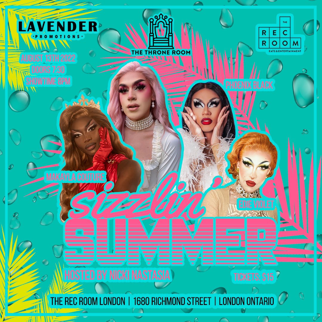 ThroneRoomTO's tweet photo. You ready?!💦 we’ve partnered with @LavenderPromo to bring THE HOTTEST drag show to @TheRecRoomCa London! Hosted by @NickiNastasia, featuring @mdollz__, @phoenixblack94 &amp; #EdieViolet! Ticket link in our bio!💦 https://t.co/PnEPOKrdOx