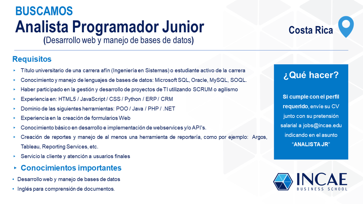 INCAE's tweet image. Atención #CostaRica y #Nicaragua; buscamos talento con los siguientes perfiles para nuestro equipo de Tecnología & Innovación. Tienes tiempo hasta el 8 de julio al mediodía de enviarnos tu CV.
#analistaprogramador #ti #it #incae #empleo #empleoINCAE
