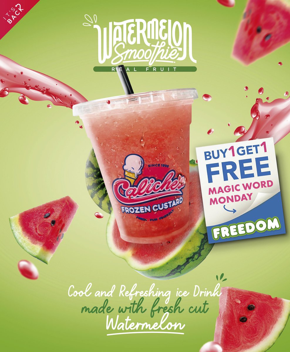 TODAY IS MAGIC WORD MONDAY AT CALICHE’S! 🍉 Buy 1 Watermelon Smoothie Get 1 FREE! 🍉 The Magic word today is FREEDOM! Say the Magic word upon ordering to get this deal. We are open 11AM-10PM #ilovecaliches