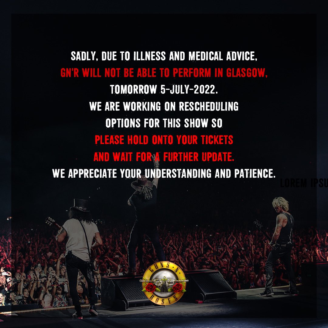 Guns N' Roses on Twitter "Sadly, due to illness and medical advice, GN(01)