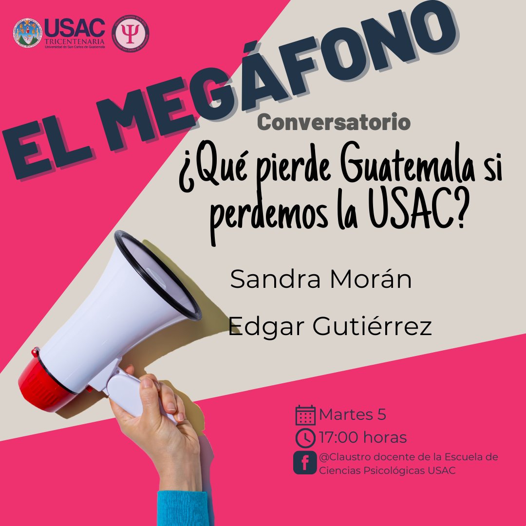 ClaustroPsico's tweet photo. El megáfono: ¿Qué pierde Guatemala si perdemos la USAC?
Nos acompañan Sandra Moran y Edgar Gutiérrez.
⏱17:00 horas
📆 martes 05 de julio
📌 FB: Claustro docente de la Escuela de Ciencias Psicológicas USAC https://t.co/7APgJ2oRNl