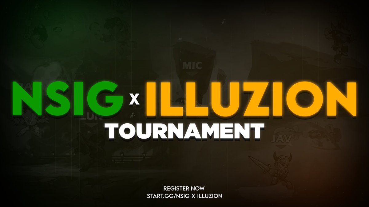 nSigOfficial's tweet image. In partnership with @gamingilluzion , we're here to present the nSig x IlluZion Tournament!

🟢July 9th @ 6PM EST🗓️
🟡Brawlhalla Singles Bracket 🥊
🟢$1000 Prize pool 💵
🟡T32 Streamed LIVE🎥

Don't miss out and signup today! 🤯

start.gg/nsig-x-illuzion

#BrawlhallaSponsored