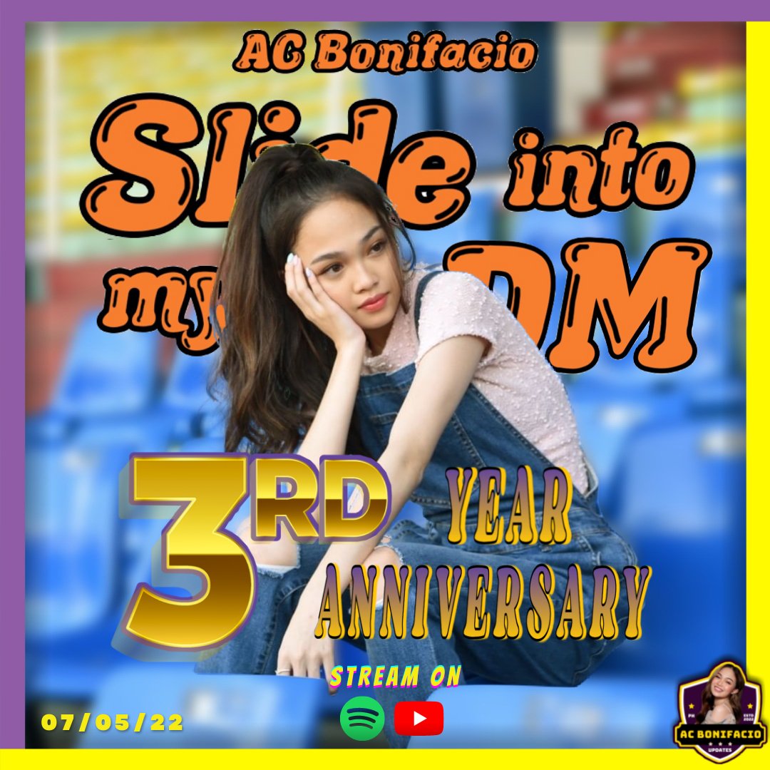ACBphUpdates's tweet image. ACBphUpdates_07052022

@BonifacioAc&apos;s Slide Into My DM  turned 3 years old today.

Stream here:

-Spotify: spoti.fi/3bOp9w1
-YouTube-
MV: bit.ly/3nIRlmJ
DV: bit.ly/3yfwvjV

#ACBonifacio | AC Bonifacio
#SlideIntoMyDM
#SlideIntoMyDM3rdYearAnniversary