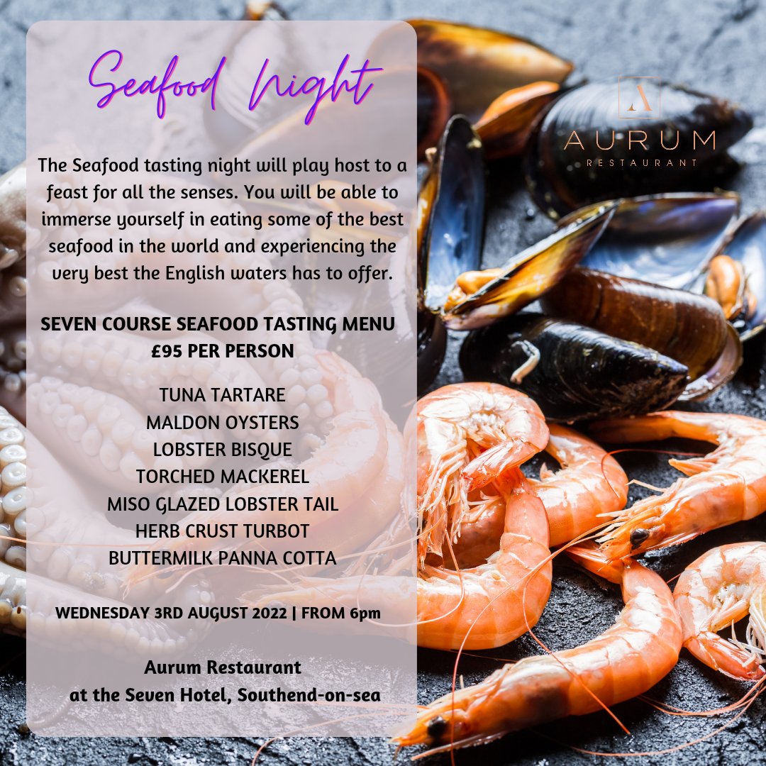 The Seafood tasting night will play host to a feast for all the senses. You will be able to immerse yourself in eating some of the best seafood in the world and experiencing the very best the English waters has to offer. #Southend #southendonsea aurumsouthend.co.uk