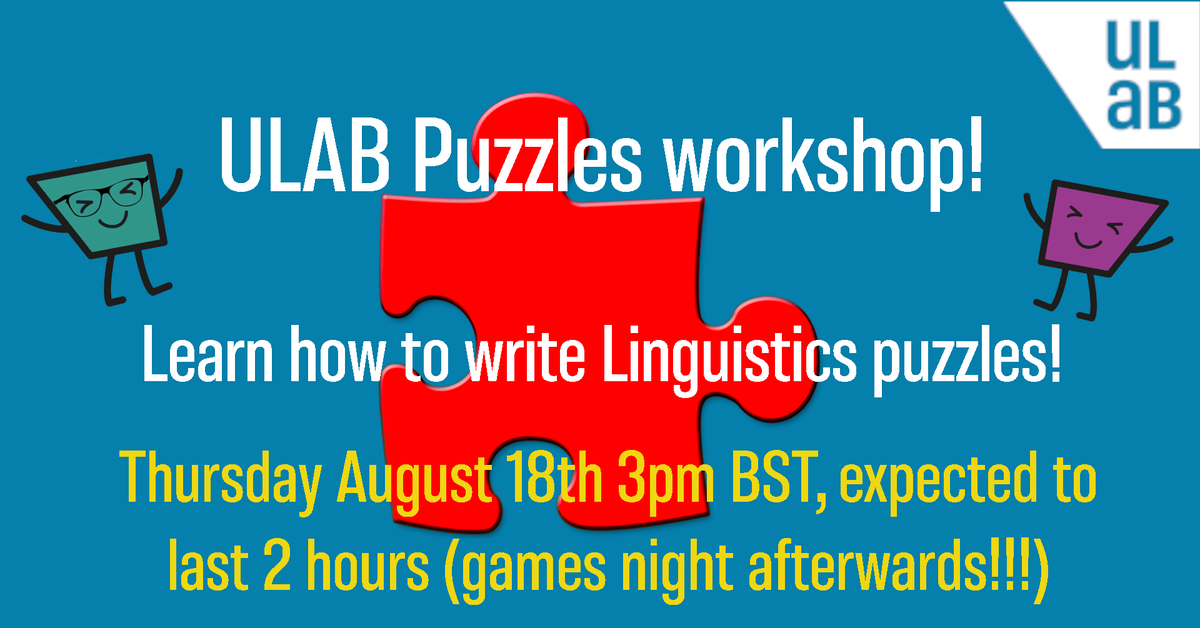 ULAB_Ling's tweet photo. Ever wanted to learn how to write a linguistics puzzle? Now's your chance! ULAB is running a puzzle-writing workshop for beginners! Dr Pavel Iosad and Prof. Graeme Trousdale of @EdinUniLEL will first talk about how to start writing a linguistics puzzle 🧵 https://t.co/SyUDAve1Wf