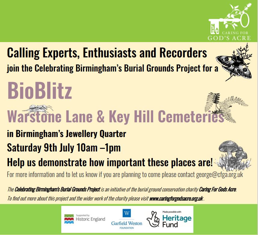 Caring for Gods Acre (@godsacre) on Twitter photo Birmingham Recorders, Experts & Enthusiasts join us in the Jewellery Quarter Cemeteries this Saturday 10 - 1 and help us demonstrate how important for urban ecology these special places are!
For more info contact george@cfga.org.uk Birmingham Recorders, Experts & Enthusiasts join us in the Jewellery Quarter Cemeteries this Saturday 10 - 1 and help us demonstrate how important for urban ecology these special places are!
For more info contact george@cfga.org.uk