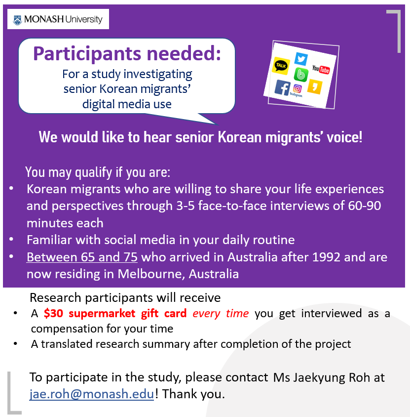 mfjmonash's tweet photo. 📢MFJ PhD Candidate @JaekyungRoh is seeking research participants for a PhD project exploring the digital media use of older Korean migrants in Australia and how they reconstruct and maintain migrant identity through the use of homeland digital media. #mfjmonash https://t.co/rNxC3sfeT6