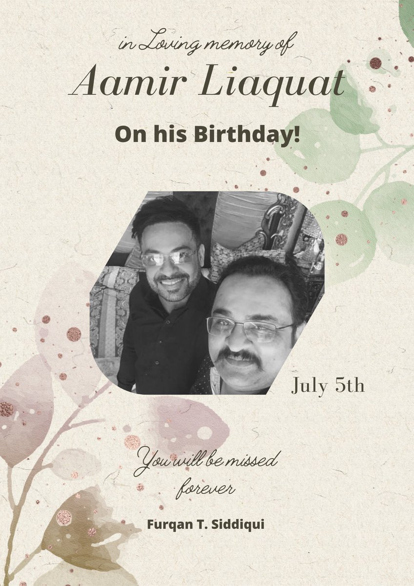 furqantsiddiqui's tweet photo. Happy birthday @AamirLiaquat. You left too soon buddy! https://t.co/4MlcmbLYWO