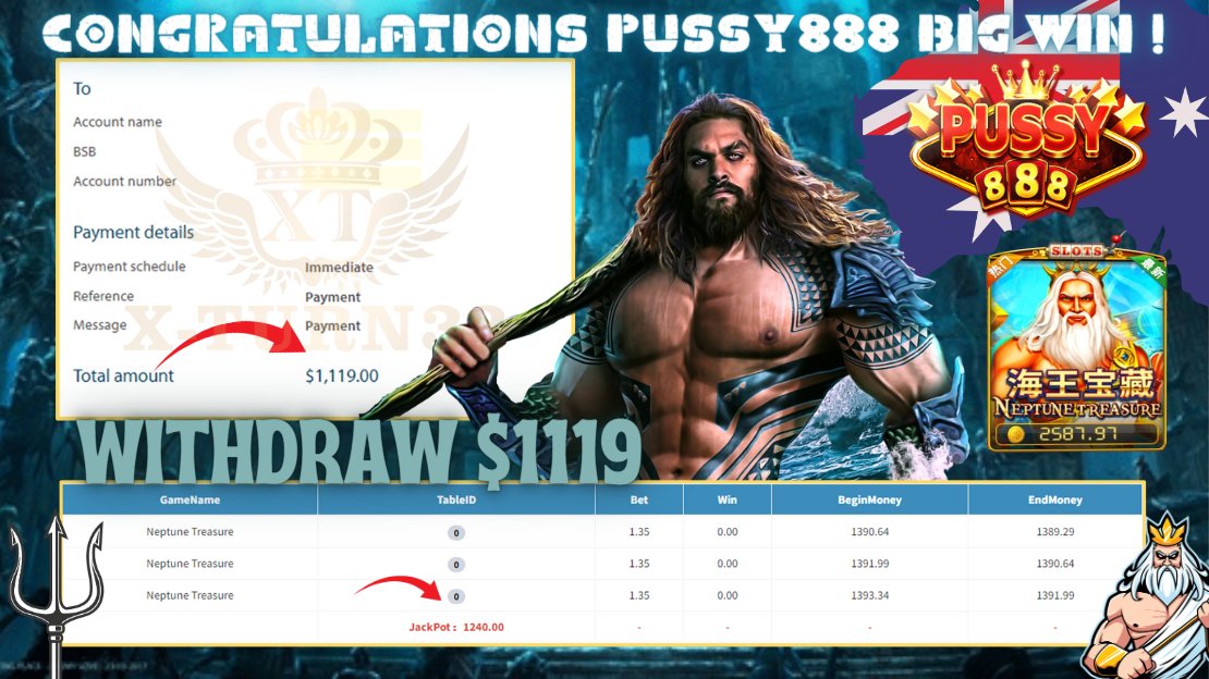 Xturn33's tweet photo. Congratulation To Player Get BIG WIN ❗️❗️❗️

🎮Product : Pussy888 
🎰Game Tips : NEPTUNE TREASURE
💵Withdraw :  AUD  1119

► Player Deposit AUD 50 
► Player Make Withdraw AUD 1119

Lowest Offers In Market  
Low Bonus Low Rish High Return

Find Us On
https://t.co/0Sx6INttad https://t.co/Iexv1Y44X4