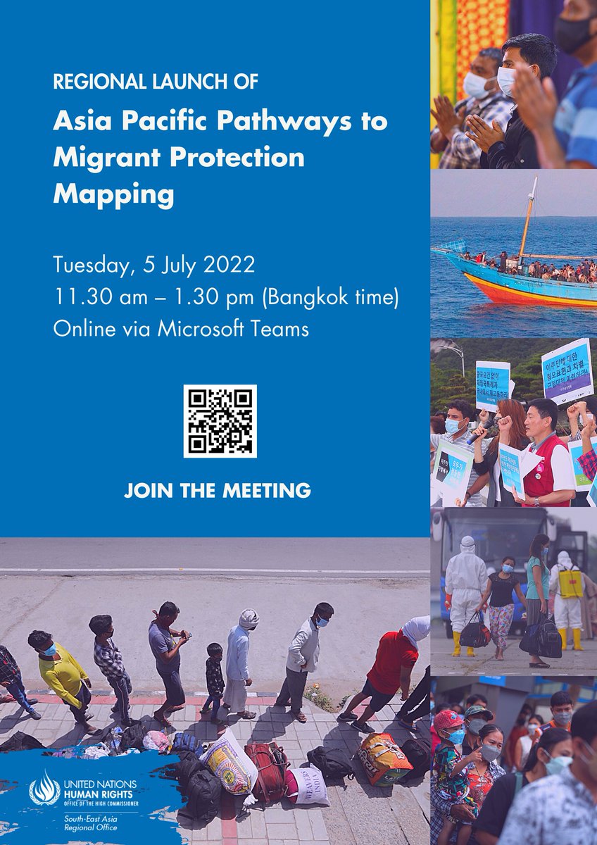 📢Don't miss our regional launch of the report "Asia Pacific Pathways to Migrant Protection Mapping" today at 11.30am Bangkok time. Join the meeting today via Microsoft Teams👉bit.ly/3ajUFlc
 
Learn more🔗bangkok.ohchr.org/pathways-migra…