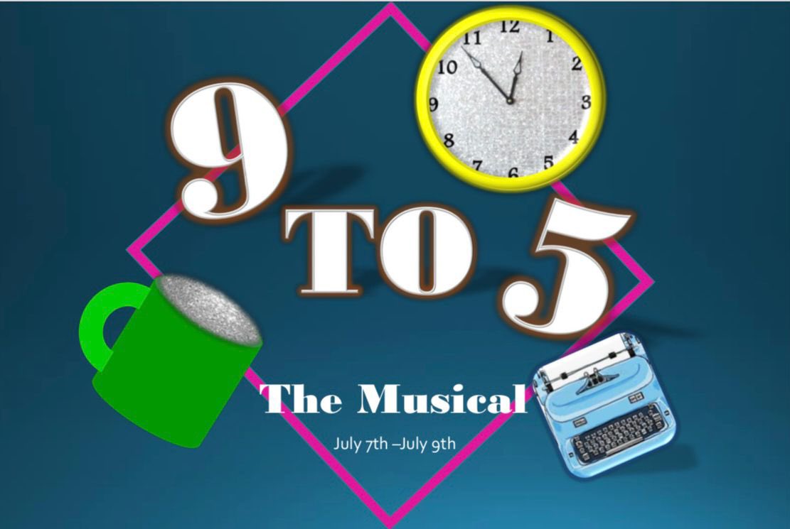 ‘9 TO 5 THE MUSICAL’ 
2nd year MT &amp; Dance 
Thur 7th &amp; 8th July at 6.30pm 
Sat 9th July at 1pm at 5.30pm 

9 TO 5 The Musical is an amateur production presented by arrangement with Music Theatre International.

ticketsource.co.uk/whats-on/the-l…