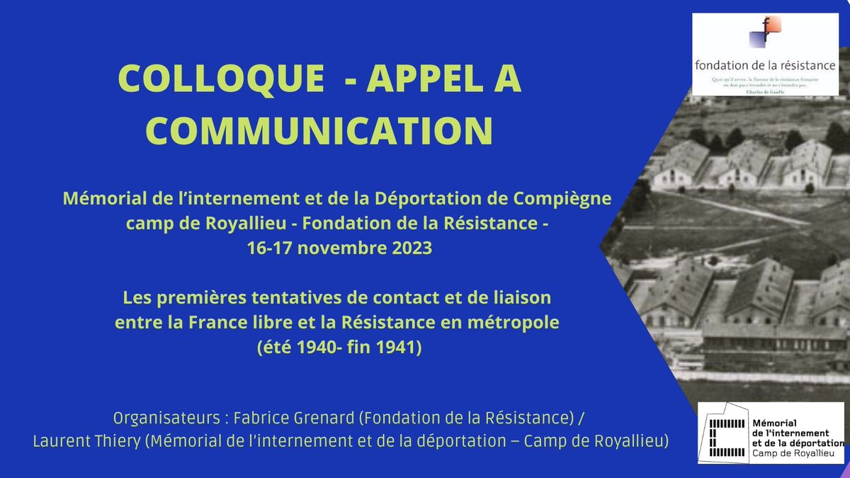 Laurent_Thiery's tweet photo. Appel à communication pour ce colloque en 2023 sur la #Résistance qui s'annonce passionnant que j'ai plaisir à organiser avec Fabrice Grenard et la @fondationresist au Mémorial de Compiègne-Royallieu, entouré par un magnifique comité scientifique. Merci de partager ! @profenthese https://t.co/GinSpgenda