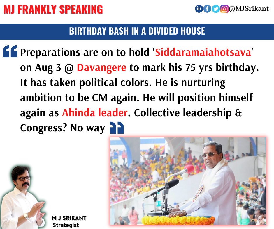MJSrikant's tweet image. @siddaramaiah 
Preparations are on to hold '#Siddaramaiahotsava' on Aug 3 @ #Davangere to mark his 75 yrs birthday. It has taken political colors. He is nurturing ambition to be CM again. He will position himself again as #Ahindaleader. Collective leadership &amp;amp; Congress? No way.