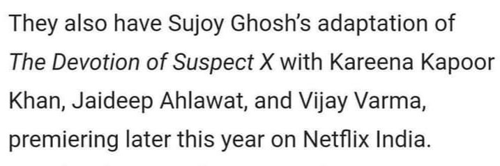 MegaStarKareena's tweet photo. Good news* #devotionofsuspectx will release on @NetflixIndia later this year 
#KareenaKapoorKhan @sujoy_g https://t.co/vbZYSLBQ7u