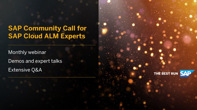 Register now to join the next SAP Community Call for SAP Cloud #ALM Experts on July 6. Gain insights into #SAP #CloudALM for implementation and operations and get your questions answered. See you there 👋 bit.ly/3ykxMpO