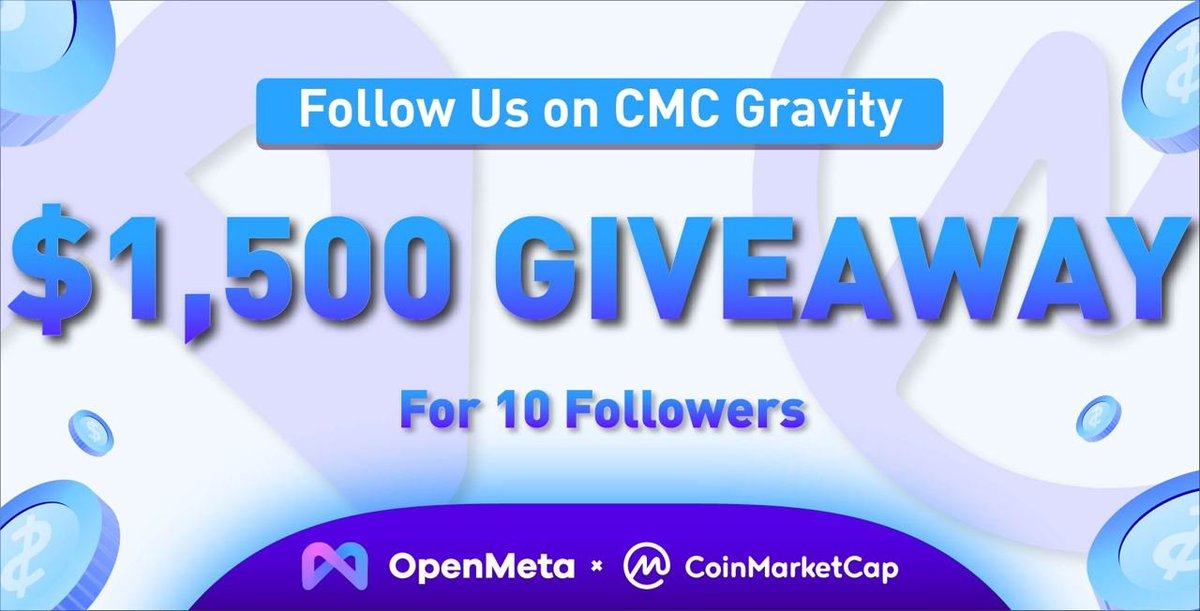 OpenMeta | A one-stop GAS-FREE NFT Marketplace (@openmeta_nft) on Twitter photo 💵We're holding a "1500 $USDT GIVEAWAY" for 10 users with <a href="/CoinMarketCap/">CoinMarketCap</a>!
🌟To win
1️⃣Follow <a href="/OpenMeta_NFT/">OpenMeta | A one-stop GAS-FREE NFT Marketplace</a>
2️⃣Follow #Gravity accounts at:
coinmarketcap.com/gravity/profil…, coinmarketcap.com/gravity/profil…
3️⃣RT + ✍️Comment your #CMC account name👇
⌛️Ends on July 12th
#CoinMarketCap #Gravity #MDEX 💵We're holding a "1500 $USDT GIVEAWAY" for 10 users with <a href="/CoinMarketCap/">CoinMarketCap</a>!
🌟To win
1️⃣Follow <a href="/OpenMeta_NFT/">OpenMeta | A one-stop GAS-FREE NFT Marketplace</a>
2️⃣Follow #Gravity accounts at:
coinmarketcap.com/gravity/profil…, coinmarketcap.com/gravity/profil…
3️⃣RT + ✍️Comment your #CMC account name👇
⌛️Ends on July 12th
#CoinMarketCap #Gravity #MDEX