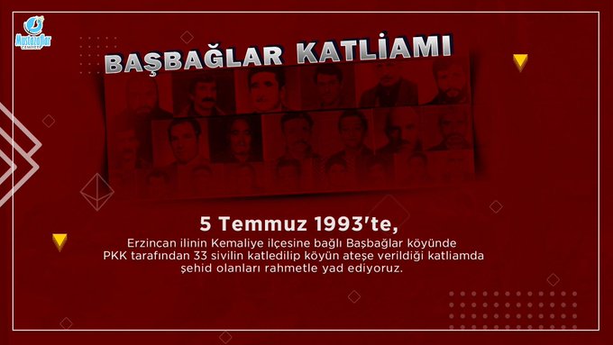 5 Temmuz 1993'te Erzincan ilinin Kemaliye ilçesine bağlı #Başbağlar köyünde PKK tarafından 33 sivilin katledilip köyün ateşe verildiği katliamda şehid olanları rahmetle yad ediyoruz.