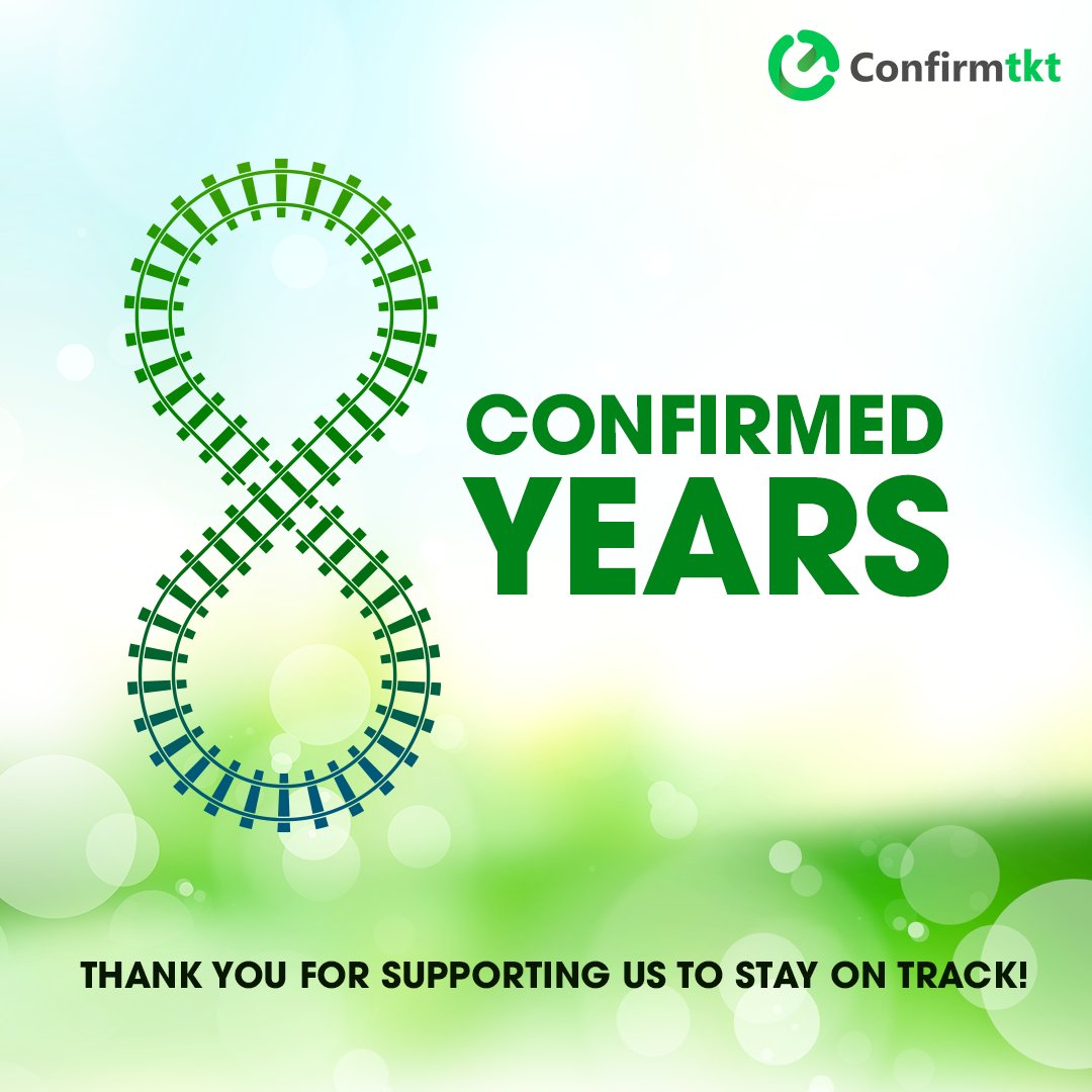 ConfirmTKT's tweet photo. We have turned 8! Thank you for your undying support through the years. We hope to serve you better in the coming years!
#ConfirmTkt #Celebrations #HappyEightToUs #ThankYou #HappyEight #OnWards #TrainTicketing #EightConfirmedYears #CelebratingEightYears https://t.co/angBjFK538