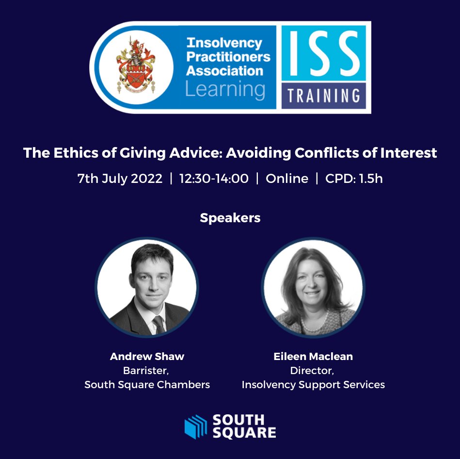 IPAssociation's tweet photo. ❗ Avoiding conflicts of interest when giving #advice - are you getting it right?
Thursday's online #IPALearning (12:30-2pm) covers the ethics of giving advice and what #insolvency professionals need to know.
Read more and book now: https://t.co/DlE0t0qd21
@ISStweets
@southsq https://t.co/8gLe3Yp2Ah