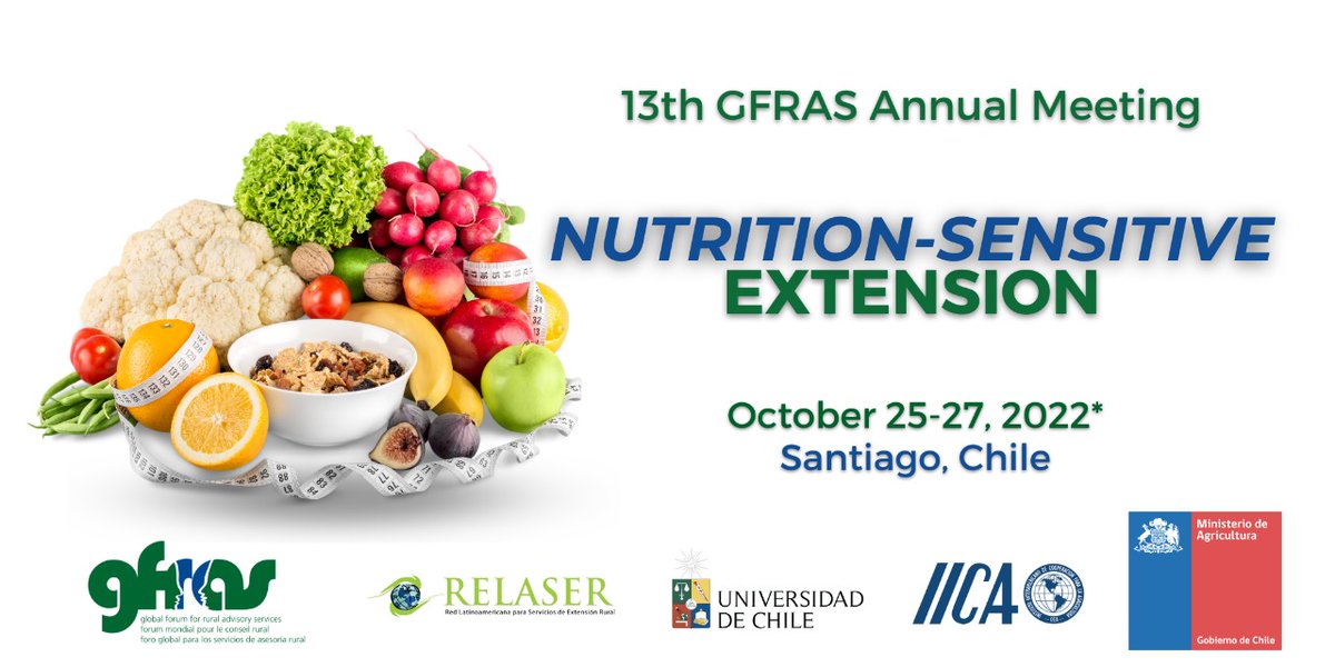 GFRAS' 2022 Annual Meeting will take place between 25-27 October in Santiago, Chile, with a focus on Nutrition-Sensitive Extension. Register now and join our rich discussions on the topic: tinyurl.com/gfras2022