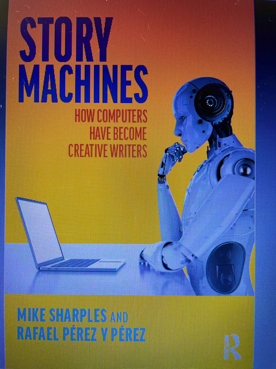 BrucePublisher's tweet photo. Congratulations to Mike and Rafael on publication of ‘Story Machines’. This fascinating book about AI and creativity examines not just the future ethics of AI but the impact it is already having on our present. Deservedly attracting media attention. @RoutledgeEd @RoutledgeEOE https://t.co/DyoV7kpuvX