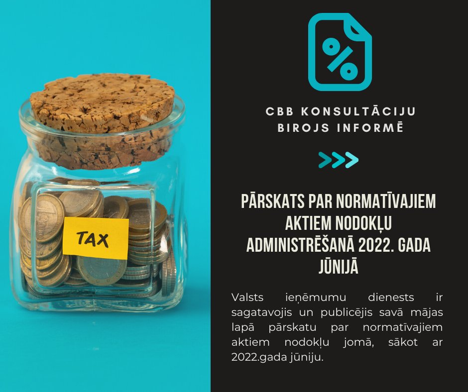 Labdien!
VID sagatavojis lielisku pārskatu par normatīvajiem aktiem nodokļu jomā, sākot ar 2022.gada jūniju, un publicējis savā mājas lapā.
vid.gov.lv/lv/parskats-pa…

Lai noder!

Jūsu,
CBB Konsultāciju birojs