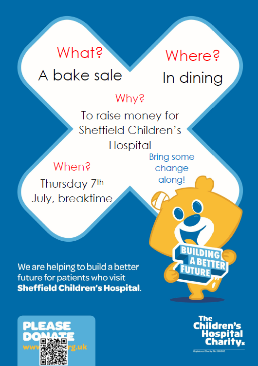 On Thursday 7th July at both break times (and lunch if any leftover), the maths department will be selling a selection of cakes to raise money for Sheffield Children's Hospital as part of our 50 ways to 50k.