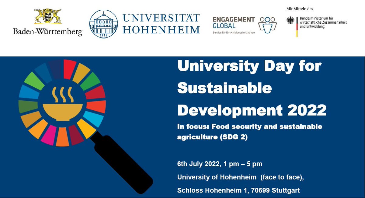 Tomorrow is the day! We meet at the @UniHohenheim at 1 pm for the University Day for Sustainable Development 2022. #Hochschultag #SDG @GovernmentBW @EngGlobal
