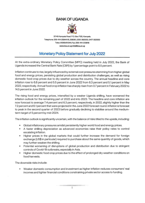 BOU_Official's tweet photo. At the extra-ordinary Monetary Policy Committee (MPC) meeting held in July 2022, the Bank of Uganda increased the Central Bank Rate (CBR) by 1 percentage point to 8.5 percent. 

Click link for statement https://t.co/3k4hyVglPs https://t.co/GMMy6QSxxo
