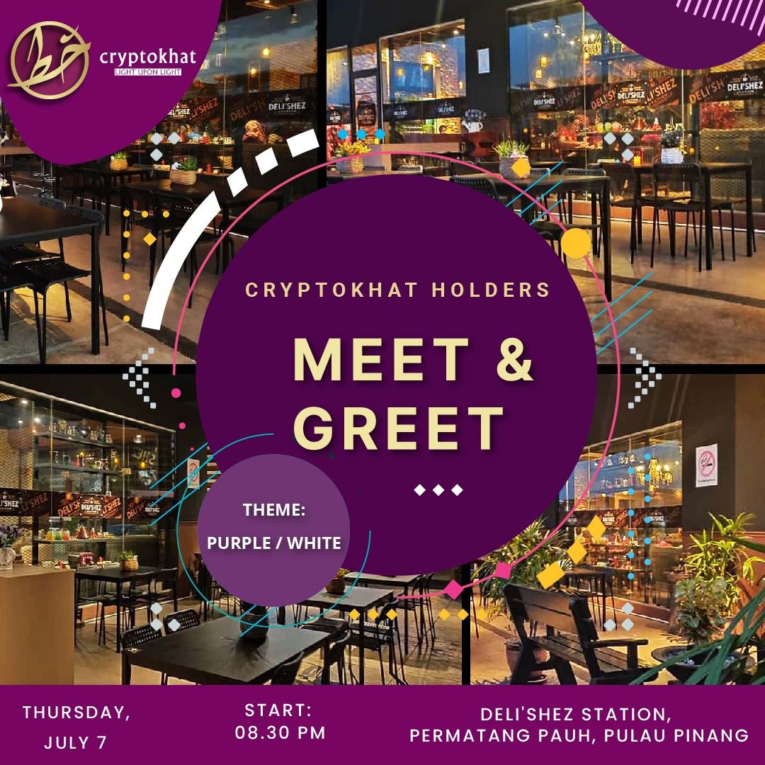 PaliShockcan's tweet photo. For The FIRST time, MEET &amp; GREET WITH CRYPTOKHAT HOLDERS IN PENANG !! 

Hopefully in this session we can strengthen our friendship, exchange ideas and opinions and discuss some strategies for the next move.

@Thecryptokhat
#NFT #Cryptokhat https://t.co/OFeJoxc8VY