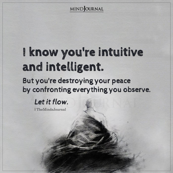 TheMindsJournal's tweet photo. Know You’re Intuitive And Intelligent.
#peacequote #thoughtsquote #mindsjournal #themindsjournal https://t.co/NmrfDogLL4