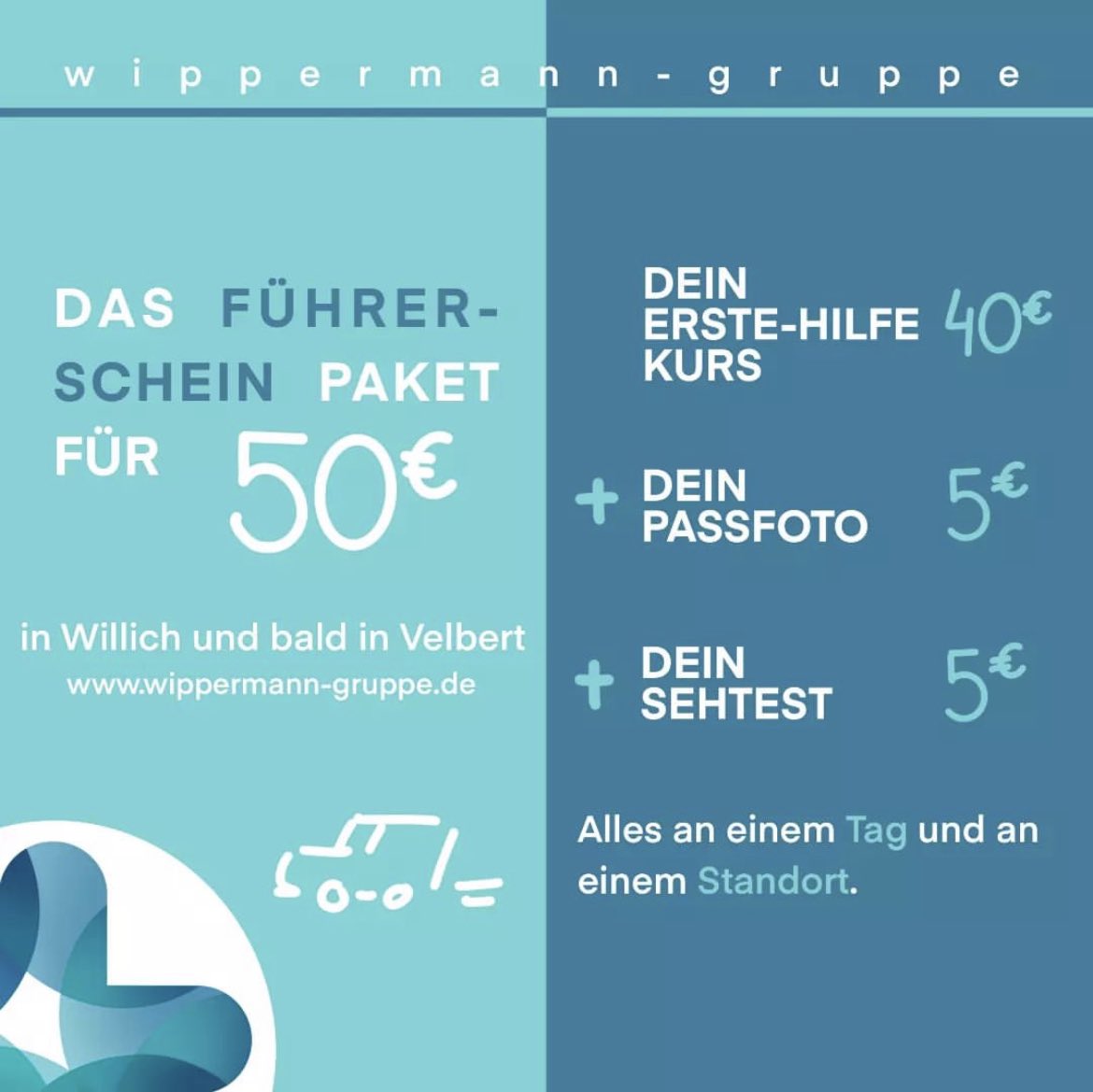 Unser Angebot für Fahrschüler!
Für 50€ kannst du bei uns deinen Erste-Hilfe Kurs absolvieren und dein Passfoto sowie deinen Sehtest machen lassen; alles an an einem Tag und am selben Standort.
Auf unserer Website findest du alle Kurstermine.
wippermann-gruppe.de