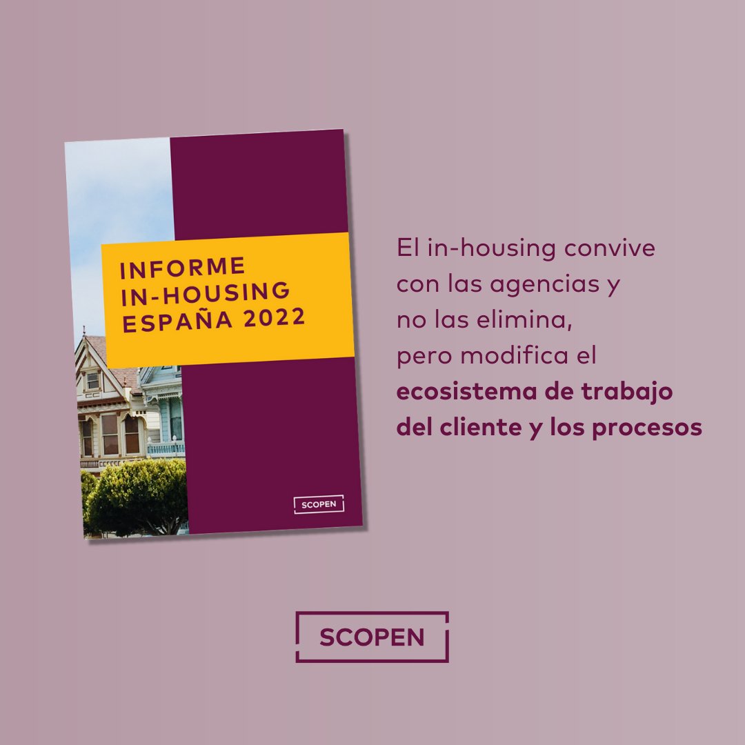 SCOPEN_es's tweet photo. Nuestro nuevo informe analiza el fenómeno de las #agencias #inhouse, tanto internacionalmente como en España - https://t.co/hy2uwGeX1p
Además, incluye datos de modelos exitosos de
@bbva, @Pernod_RicardES, @Telefonica, @bancosantander o @elcorteingles
#SCOPEN #InHousing22 https://t.co/FIQmhVz2Lo