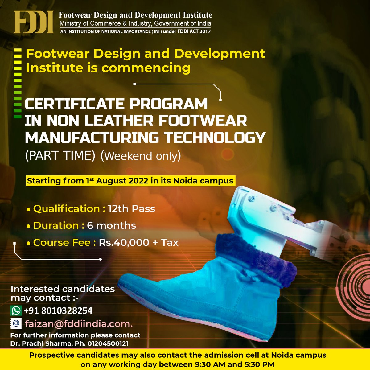 fddiofficial's tweet image. Certificate Program in Non-Leather Footwear Manufacturing Technology (Part Time) is starting from 01st August, 2022. For details, visit: fddiindia.com/short-term-pro…
.
.
#shorttermprogram #footwear #manufacturing #education #admissions #skilldevelopment #skills #FDDI