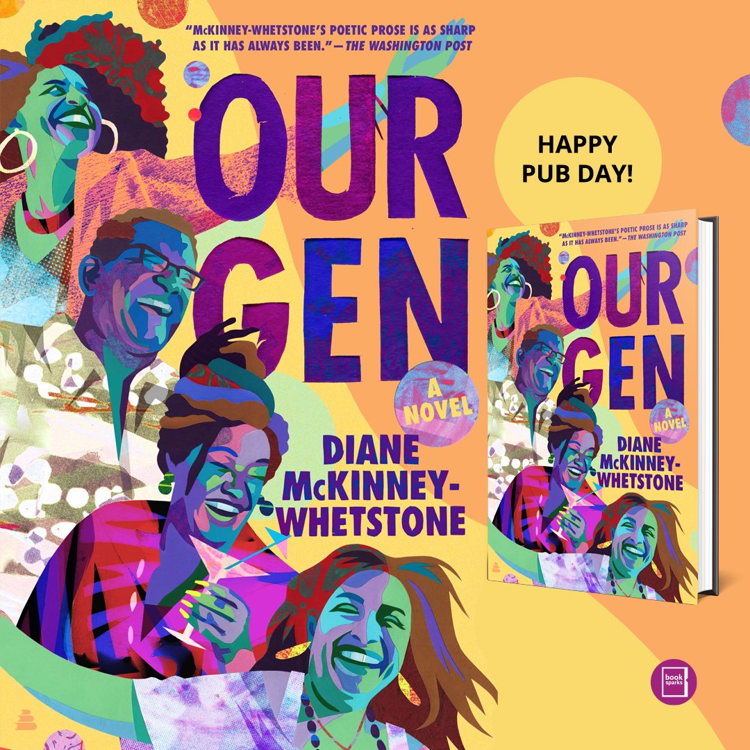 BookSparks's tweet photo. ๐ HAPPY PUB DAY TO #OurGen by Diane McKinney-Whetstone!!!
#BookTimeOff with this #SRC2022 pick by ordering your copy today. ๐
https://t.co/bsyC8bMBMu https://t.co/TEE0SZbVL7