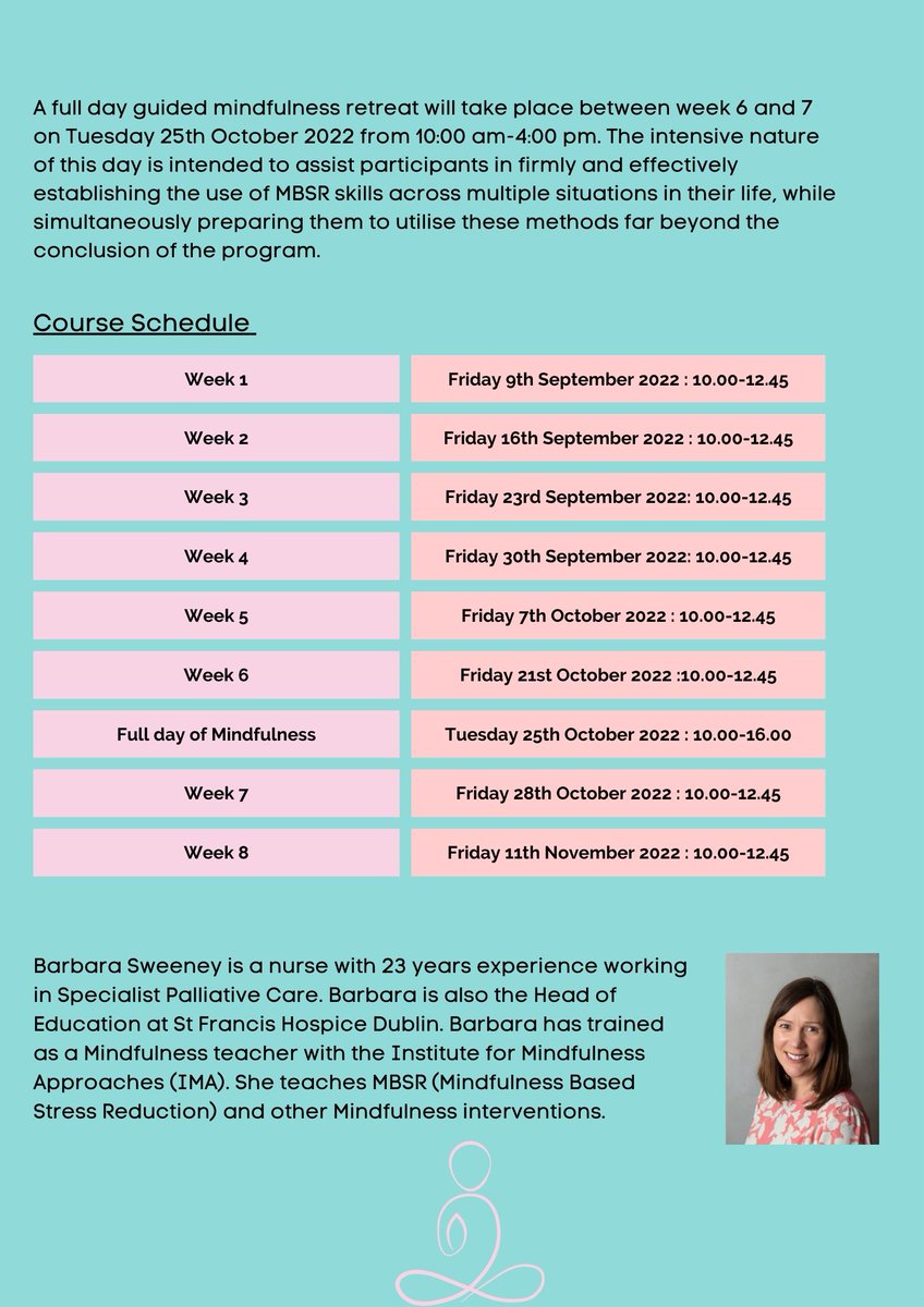 Our next 8 week Online MBSR Course commences on the 9th September 2022! Register by emailing bsweeney@sfh.ie before 30th August 2022. Places are limited.