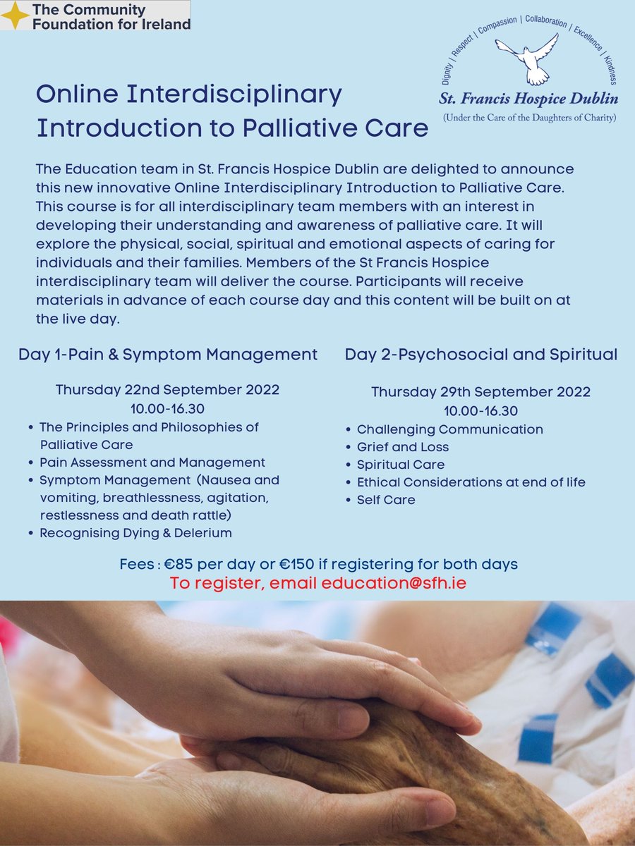 Registration is now open for our Online Interdisciplinary Introduction to Palliative Care Course. For enquiries or to register, email education@sfh.ie #PalliativeCare #education