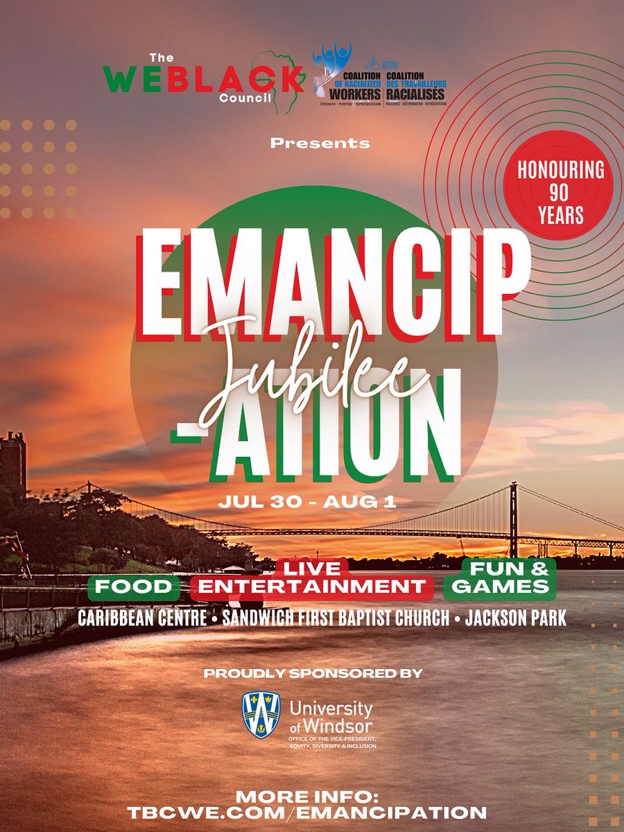 Join us July 30 - Aug. 1 as we honour 90 years of Emancipation celebrations in the birthplace of Emancipation Day—Windsor, ON. #WEBlack #Emancipation #EmancipationDay #WindsorON