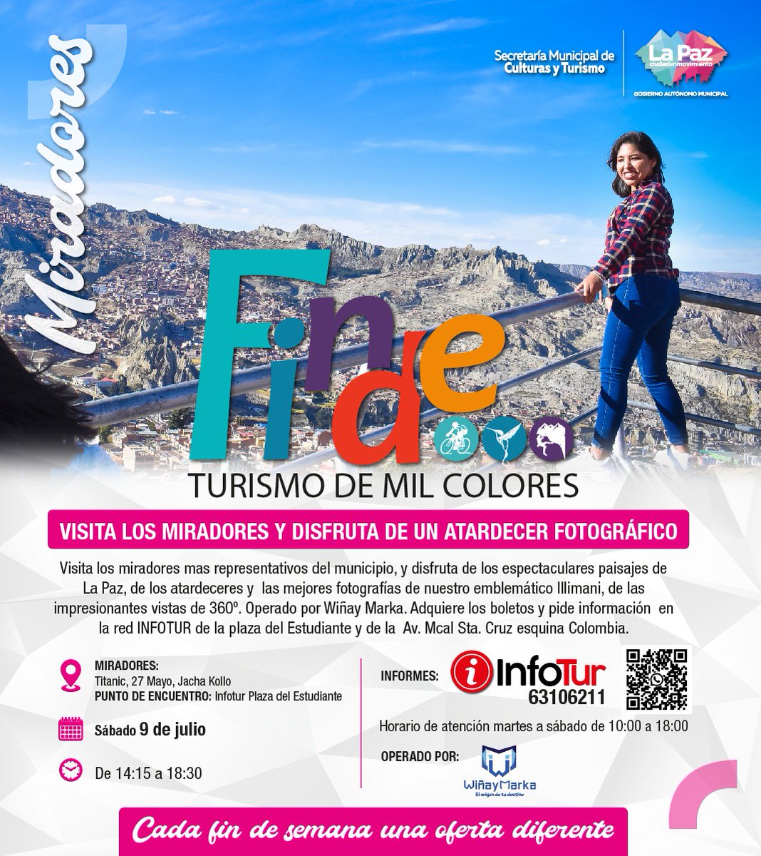 ¡Este fin de semana tenemos una nueva aventura!
Visitaremos los miradores Titanic, 27 de Mayo y Jacha Kollo, donde disfrutaras los paisajes únicos de nuestra La Paz. Más información al 63106211 o la red INFOTUR.

#LaPazCiudadEnMovimiento 
#FiestasJulias2022