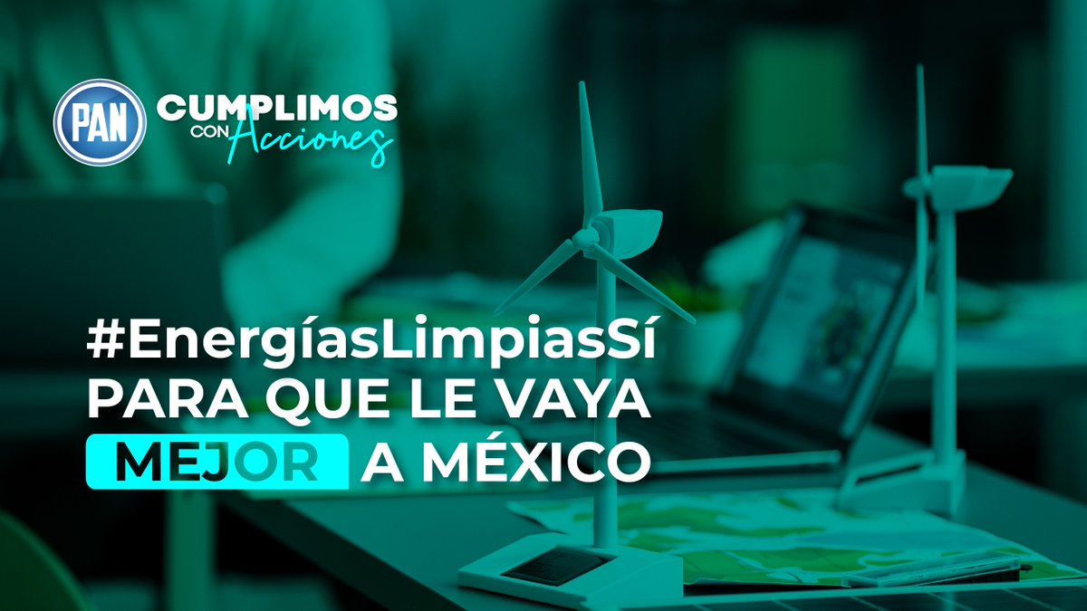 PANTamMx's tweet photo. Las y los mexicanos se están convenciendo que una alternancia a las energías limpias puede cambiarlo todo🌳💯

#EnergíasLimpiasSÍ #FUTUROTamaulipas
#SigamosEnAcción #Tamaulipas #Mx https://t.co/kxsjDEy0Cz