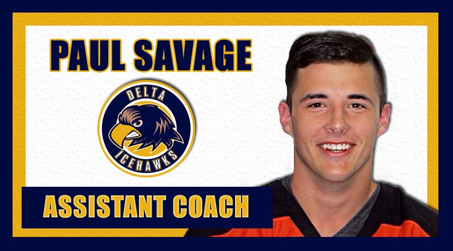 HIRED: Asst. Coach Paul Savage

Paul grew up playing for Surrey Minor and Valley West. He played Jr. A for the Yorkton Terriers of (SJHL) and Alberni Valley Bulldogs (BCHL).

Welcome to the team, Paul! #DeltaHawkey