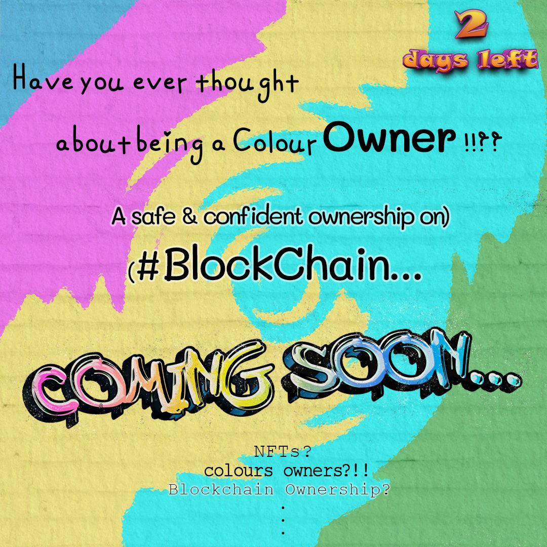 How does it feel to be an owner of a colour? 😁👌🎨 
In a safe &amp; professional place.. #blockchain 🌐🌍

Coming soon...🎨🎊   
     Sƚαყ ƚυɳҽԃ
.
.
.
#blockchain #cryptocurrency #crypto  #eth #etherum #nftcollectibles #nfts #NFT #btc
#non_fungible_tokens #nft_collection