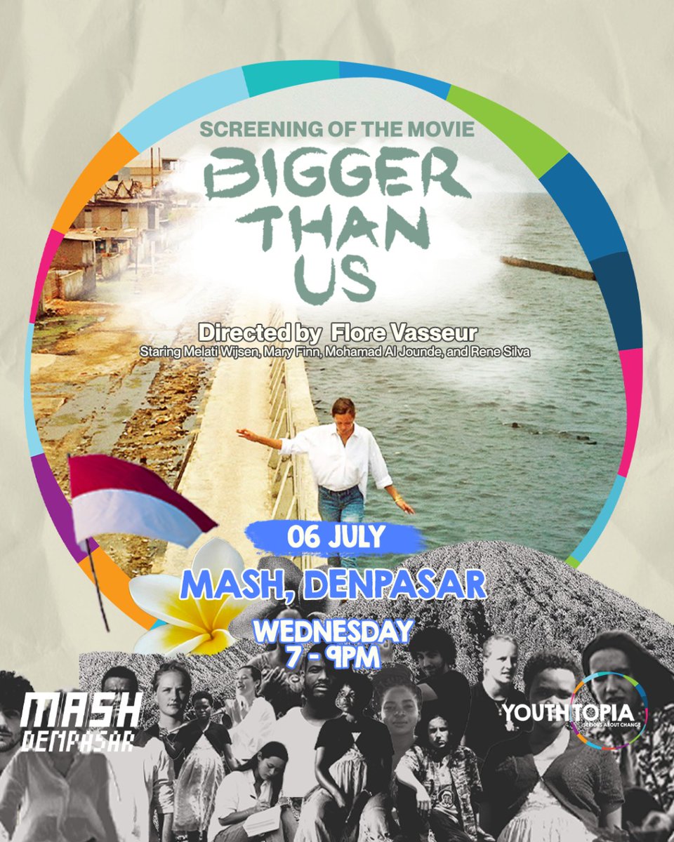[OPEN INVITATION] @youthtopia.world is inviting you to come to watch "Bigger Than Us", a film about youth empowerment.

Wednesday, 6th and 27th July, 19:00 at art house cinema MASH Denpasar.

RSVP now! Fill in this form from YOUTHTOPIA: forms.gle/T8UrD486gHLrDP…
