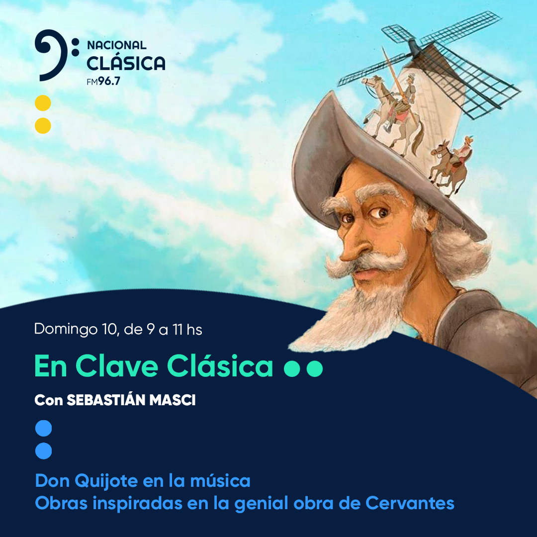 HOY en #EnClaveClasica: <a href="/MasciSebastian/">SEBASTIÁN MASCI</a> te comparte: 

"Don Quijote en la música". 
Obras inspiradas en la genial obra de Cervantes.

Por La 96.7 #NacionalClasica <a href="/EnClaveClasica/">En Clave Clásica</a>