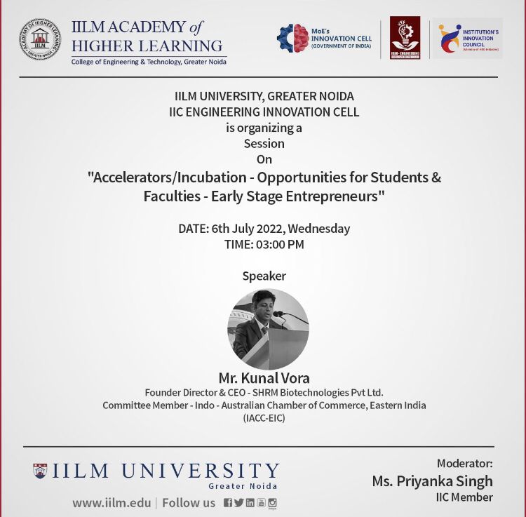 iilmMoE's tweet photo. IIC Engineering Innovation Cell | IILM University, Greater Noida is organizing a session on "Accelerators/Incubation - Opportunities for Students & Faculties - Early Stage Entrepreneurs" on 6th July, 2022 | Wednesday, 3.00pm
@K_for_KuShaal
#iilmiic #iilmuniversity #myiilm https://t.co/D12e06fABH