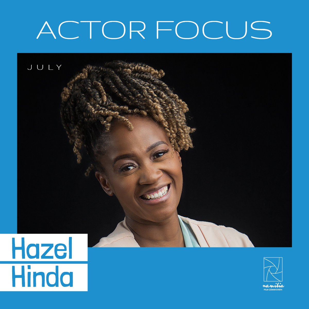 Namibia_F_C's tweet image. We are pleased to inform you that the amazing Hazel Hinda is our #ActorFocus for the month of July.