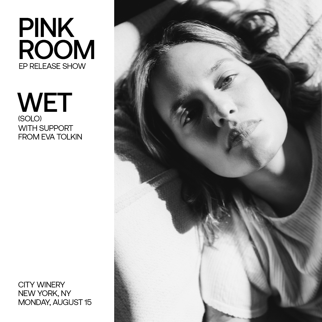 Join us at <a href="/CityWineryNYC/">City Winery</a> to celebrate the release of <a href="/wet/">Wet</a>'s Friends of EP "Pink Room". Tickets on sale now, release show on Monday August 15th 💗 

citywinery.com/newyork/Online…