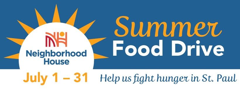 This month, Neighborhood House will be running a Summer Food Drive! We are seeing more families every day at our two free food markets here in St. Paul. Join us on fighting food insecurity. Make a gift: bit.ly/3uptPz7
Start a food drive: Contact epliego@neighb.org